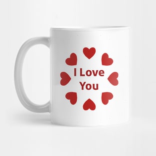 I Love You Mug